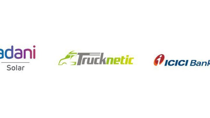 Trucknetic ties up with ICICI Bank ‘Trade Emerge’ and Adani Solar