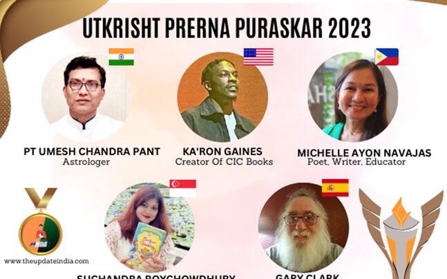 Powerhouses of Excellence: Meet the Recipients of The Utkrisht Prerna Puraskar – The Global Award Of 2023 By The Update India
