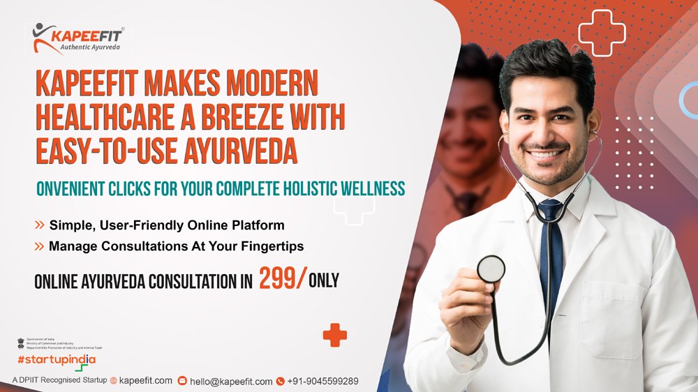 Role of Kapeefit in Building Modern Day Ayurveda Healthcare Infrastructure