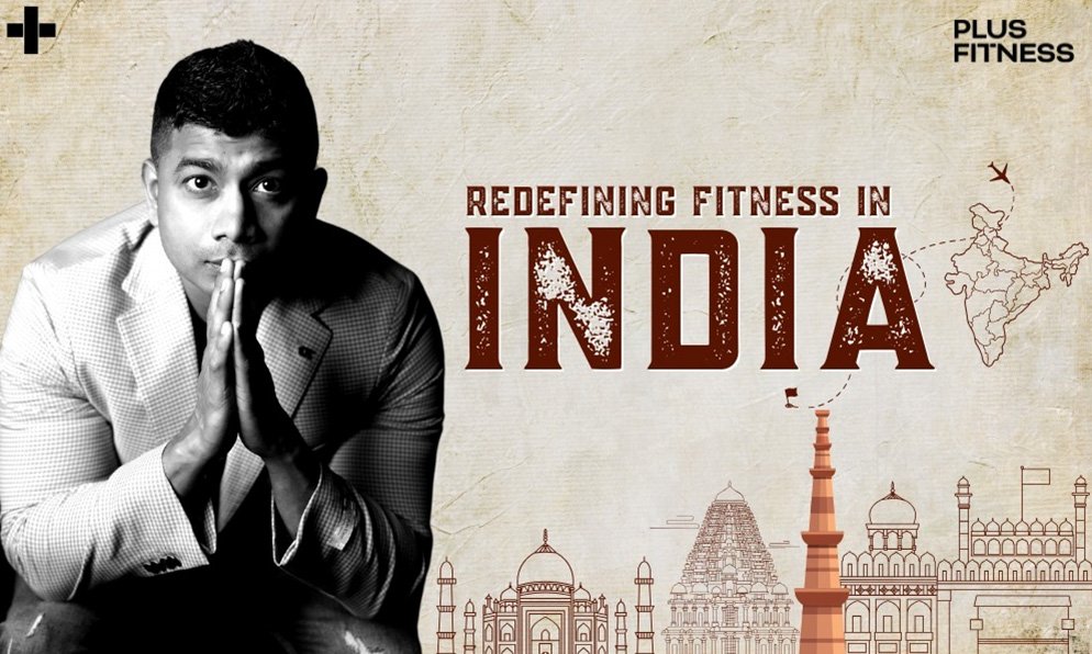 Redefining Fitness In India: Siraj Lalani’s Vision With Plus Fitness 