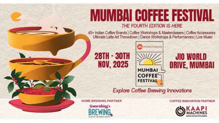 Mumbai Coffee Festival 2025 Returns With India’s Leading Coffee Innovators