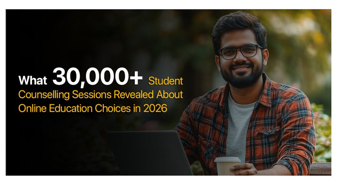 What 30,000+ Student Counselling Sessions Revealed About Online Education Choices in 2026