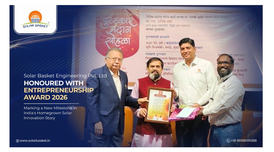 Solar Basket Engineering Private Limited Honoured With Entrepreneurship Award 2026, Marking a New Milestone in India’s Homegrown Solar Innovation Story